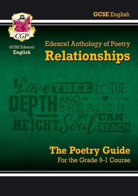 New GCSE English Edexcel Poetry Guide - Relationships Anthology inc. Online Edition, Audio & Quizzes | 9781789080018