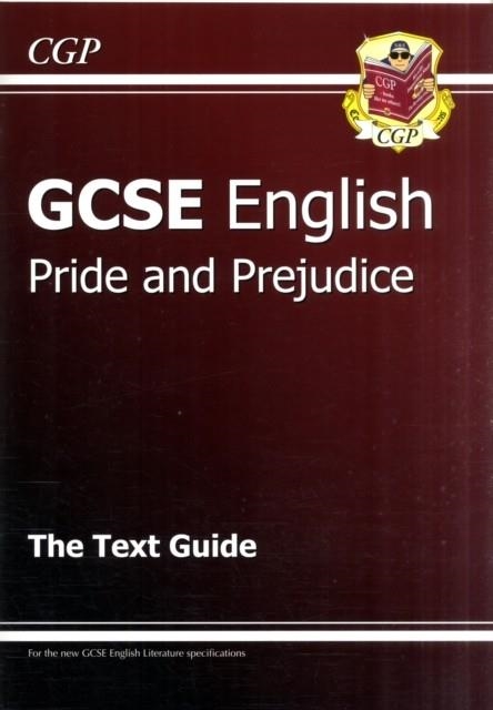 New GCSE English Text Guide - Pride and Prejudice includes Online Edition & Quizzes | 9781847624857