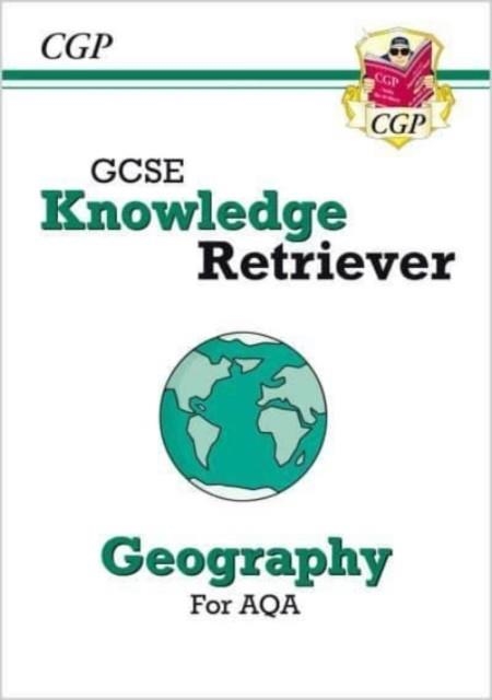 New GCSE Geography AQA Knowledge Retriever | 9781789087222