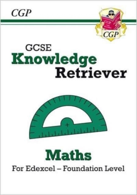 New GCSE Maths Edexcel Knowledge Retriever - Foundation | 9781789087321