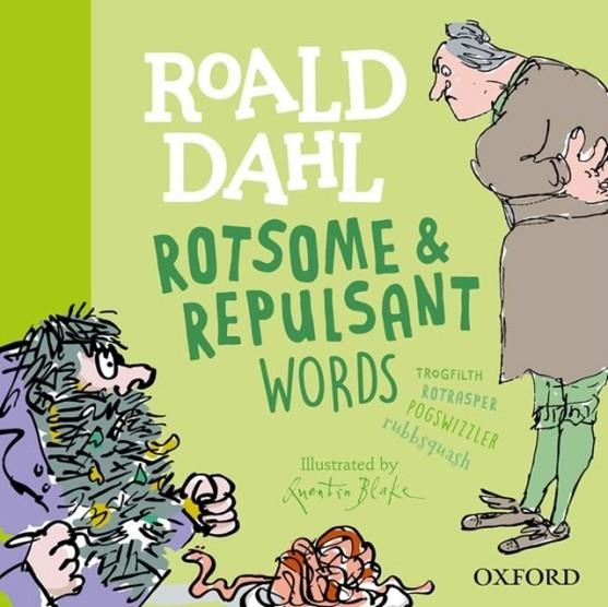 ROALD DAHL ROTSOME AND REPULSANT WORDS | 9780192777461 | ROALD DAHL