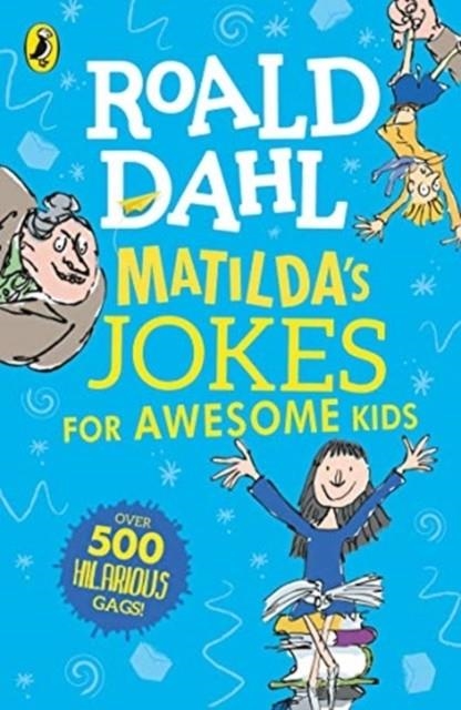 MATILDA'S JOKES FOR AWESOME KIDS | 9780241422137 | ROALD DAHL