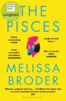 THE PISCES : LONGLISTED FOR THE WOMEN'S PRIZE FOR FICTION 2019 | 9781408890950 | MELISSA BRODER