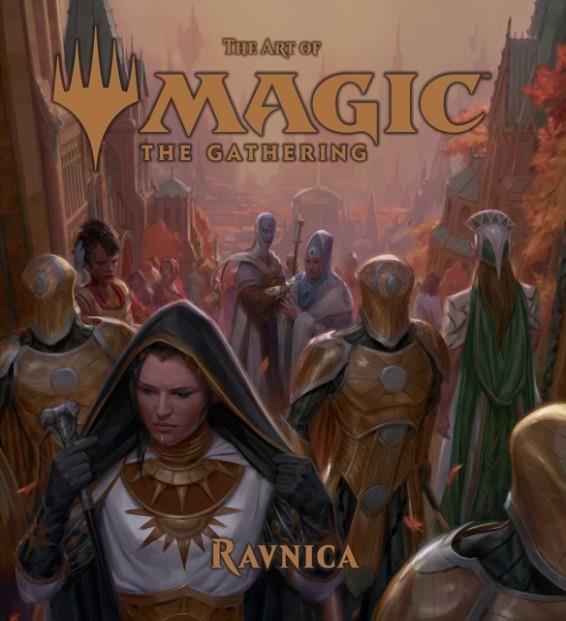 THE ART OF MAGIC: THE GATHERING - RAVNICA | 9781974705528 | JAMES WYATT