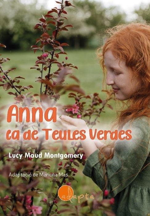 ANNA, LA DE TEULES VERDES | 9788412391268 | MAUD MONTGOMERY, LUCY