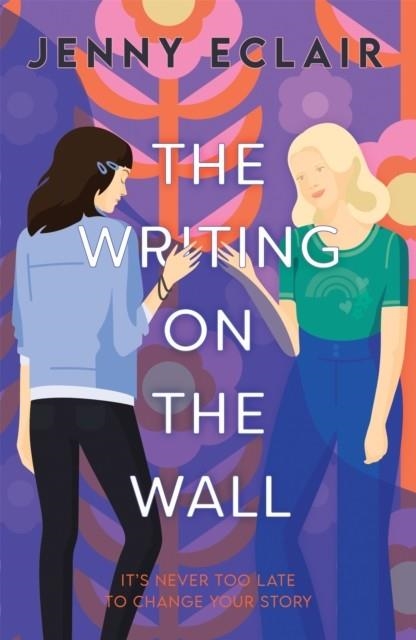 THE WRITING ON THE WALL | 9781510108288 | JENNY ÉCLAIR