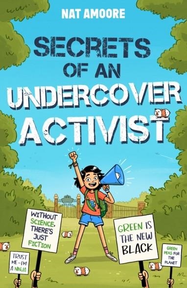 SECRETS OF AN UNDERCOVER ACTIVIST | 9780861540679 | NAT AMOORE