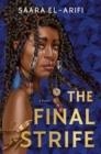 THE FINAL STRIFE 1 | 9780593501009 | SAARA EL-ARIFI