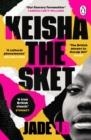 KEISHA THE SKET | 9781529118926 | JADE LB