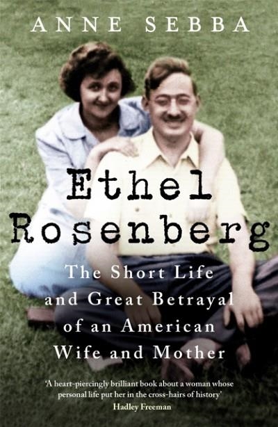 ETHEL ROSENBERG | 9781780226620 | ANNE SEBBA