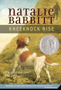 KNEEKNOCK RISE | 9780312370091 | NATALIE BABBITT