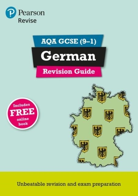 REVISE AQA GCSE (9-1) GERMAN REVISION GUIDE | 9781292131436