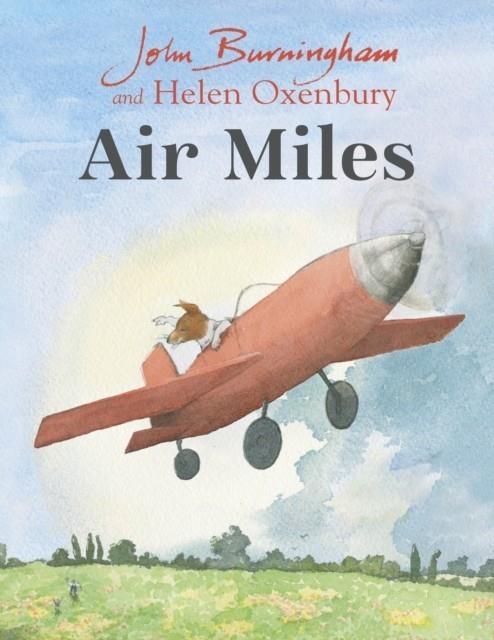 AIR MILES | 9781782959984 | JOHN BURNINGHAM