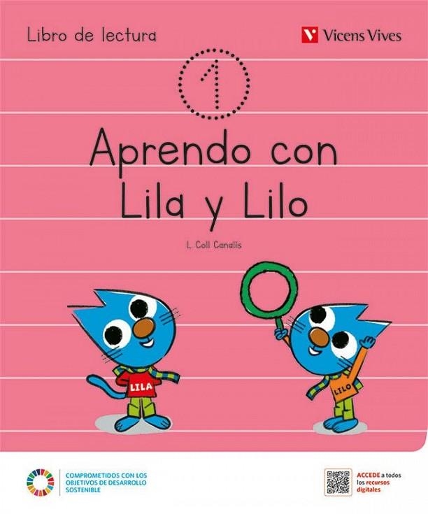 APRENDO CON LILA Y LILO LIBRO DE LECTURAS 1 | 9788468283883