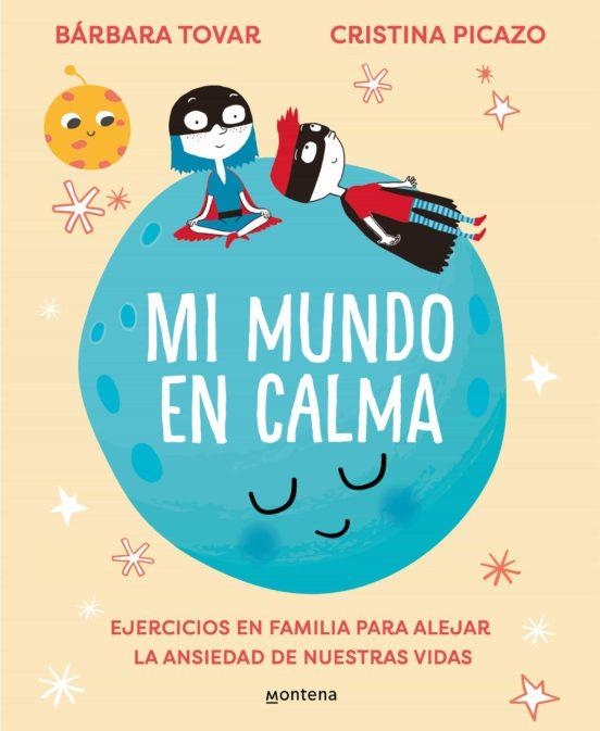 MI MUNDO EN CALMA | 9788418594694 | BARBA TOVAR Y CRISTINA PICAZO