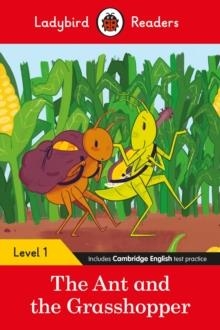 LADYBIRD READERS LEVEL 1: THE ANT AND THE GRASSHOPPER | 9780241475584 | M. TAYLOR