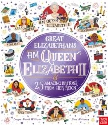 GREAT ELIZABETHANS: HM QUEEN ELIZABETH II AND 25 AMAZING BRITONS FROM HER REIGN | 9781839946394 | IMOGEN RUSSELL WILLIAMS