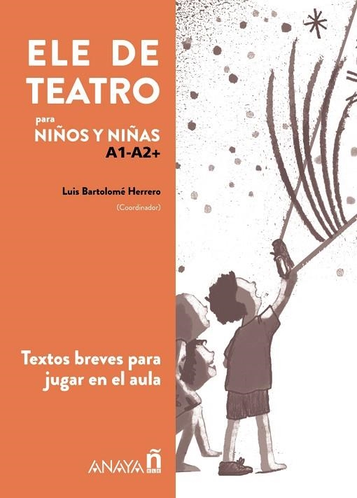 ELE DE TEATRO, INFANTIL | 9788414315576 | GREDOS SAN DIEGO COOPERATIVA