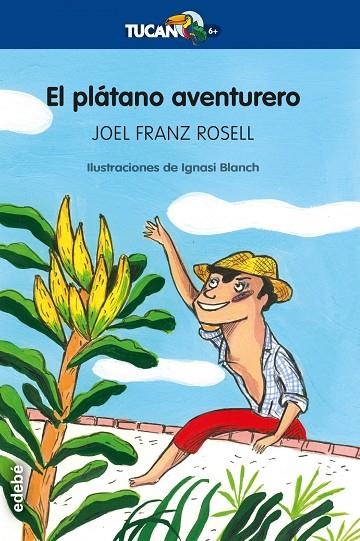 EL PLATANO AVENTURERO | 9788468347448