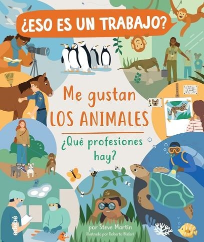 ME GUSTAN LOS ANIMALES - PROFESIONES | 9788468346977