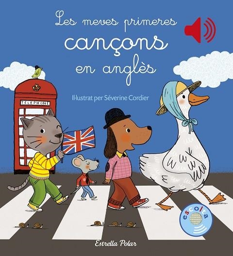 LES MEVES PRIMERES CANÇONS EN ANGLÈS. LLIBRE MUSICAL | 9788491370291 | Cordier, Severine