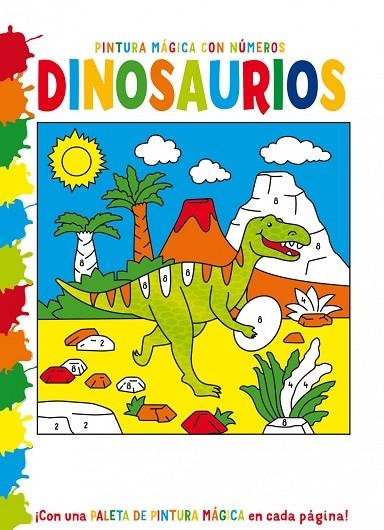 PINTURA MAGICA CON NUMEROS - DINOSAURIOS | 9788468350134