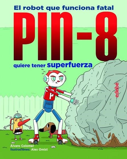 PIN-8 QUIERE TENER SUPERFUERZA (CAS) | 9788468349473