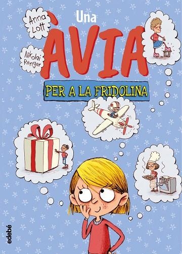 UNA AVIA PER A FRIDOLINA (CAT) | 9788468346908