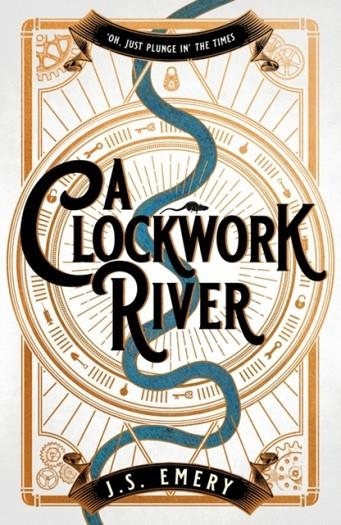 A CLOCKWORK RIVER | 9781800249943 | JS EMERY