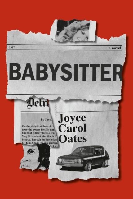 BABYSITTER | 9781524712365 | JOYCE CAROL OATES