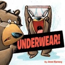 UNDERWEAR! | 9781368027939 | JENNIFER HARNEY