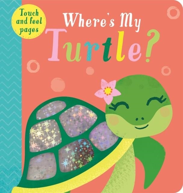 WHERE'S MY TURTLE? | 9781801042222