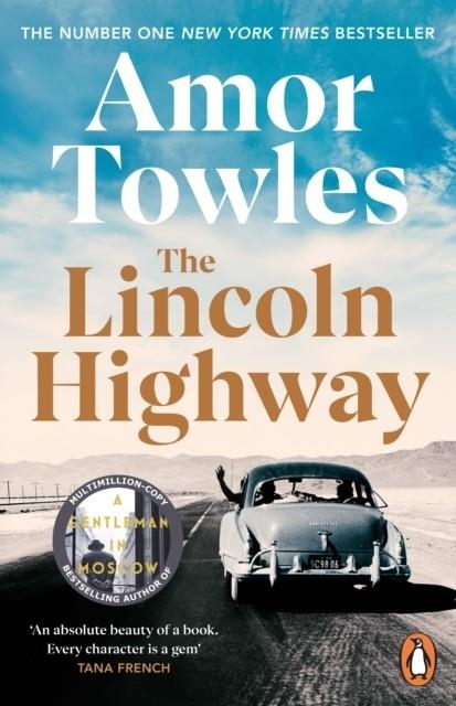 THE LINCOLN HIGHWAY | 9781529157642 | TOWLES, AMOR