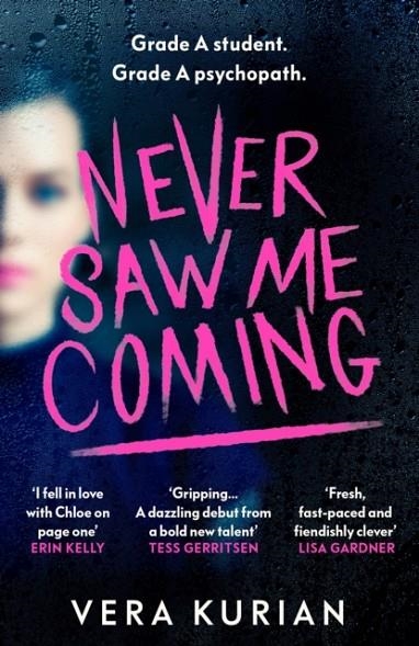 NEVER SAW ME COMING | 9781529114669 | KURIAN, VERA