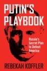 PUTIN'S PLAYBOOK | 9781684513741 | KOFFLER, REBEKAH