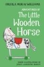 ADVENTURES OF THE LITTLE WOODEN HORSE | 9781529042429 | URSULA MORAY WILLIAMS