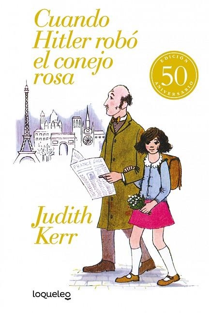 CUANDO HITLER ROBÓ EL CONEJO ROSA (ED. 50 ANIVERSARIO) | 9788491224099 | JUDITH KERR