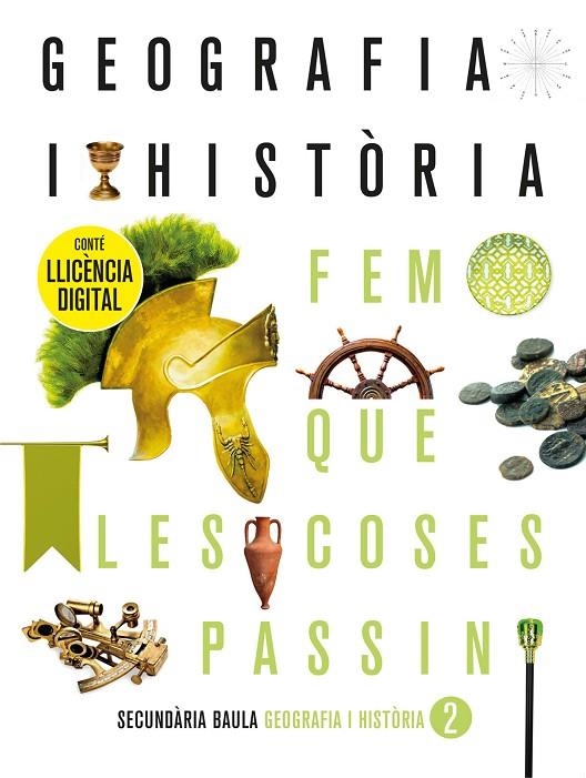 GEOGRAFIA I HISTÒRIA 2N ESO. LLIBRE DE L'ALUMNE | 9788447948079