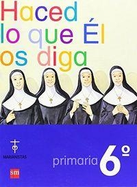 HACED LO QUE EL OS DIGA(MARIANIST 07-6EP. | 9788467522006