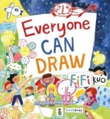 EVERYONE CAN DRAW | 9781912757589 | FIFI KUO