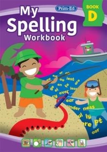 MY SPELLING WORKBOOK BOOK D : 4 | 9781800871113 | RIC PUBLICATIONS
