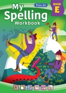 MY SPELLING WORKBOOK BOOK E : 5 | 9781800871120 | RIC PUBLICATIONS