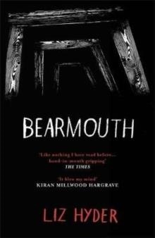 BEARMOUTH | 9781782692430 | LIZ HYDER