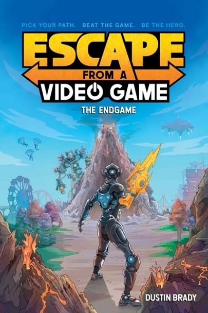 ESCAPE FROM A VIDEO GAME 03: THE ENDGAME | 9781524871956 | DUSTIN BRADY