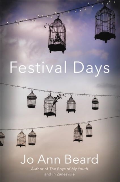 FESTIVAL DAYS | 9780316497220 | JO ANN BEARD