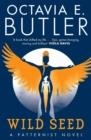 WILD SEED | 9781472280992 | OCTAVIA E BUTLER