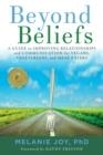 BEYOND BELIEFS | 9781590565803 | MELANIE JOY