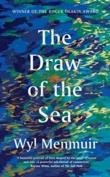 THE DRAW OF THE SEA | 9780711273962 | WYL MENMUIR