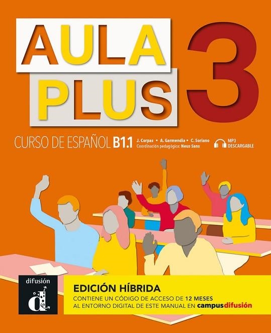 AULA PLUS 3 ED HIBRIDA LIBRO DEL ALUMNO | 9788419236197