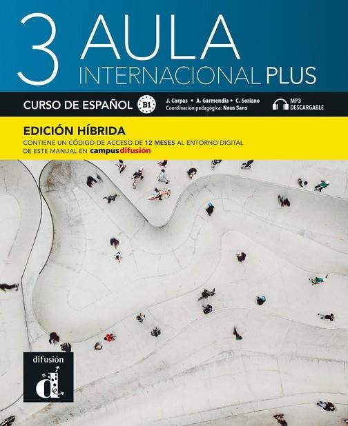 AULA INT PLUS 3 ED HIBRIDA LIBRO DEL ALUMNO | 9788419236081